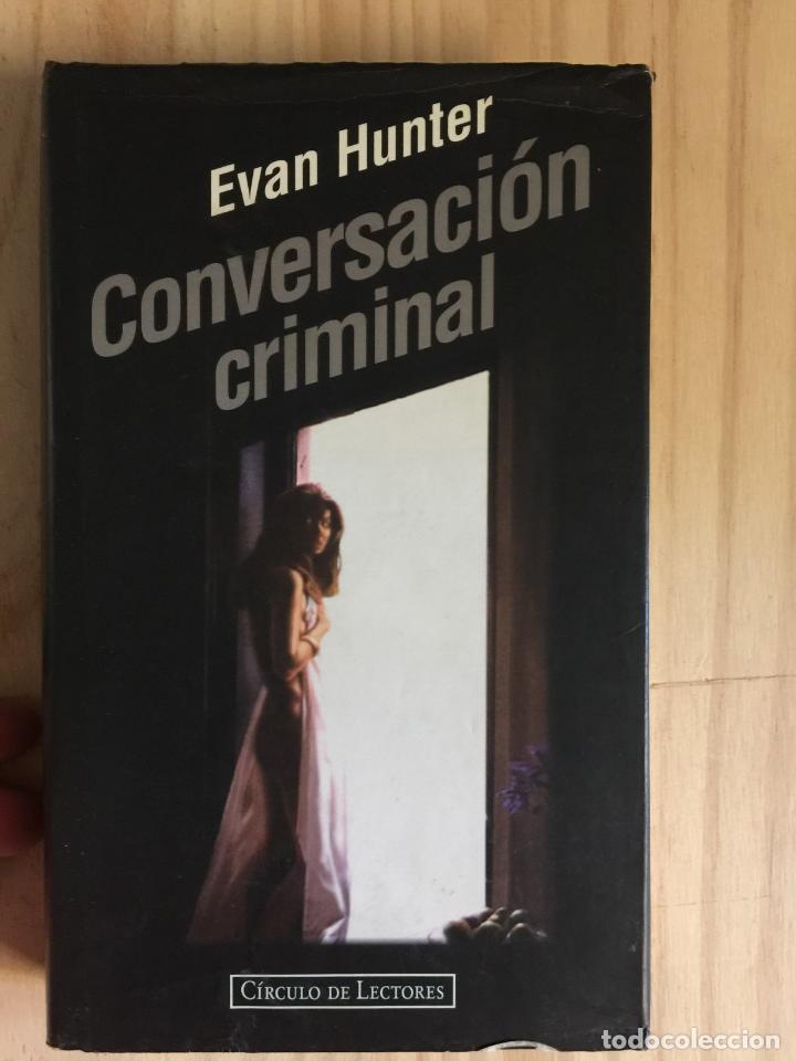 Libros de segunda mano: Conversaci&oacute;n criminal - Evan Hunter - Foto 1