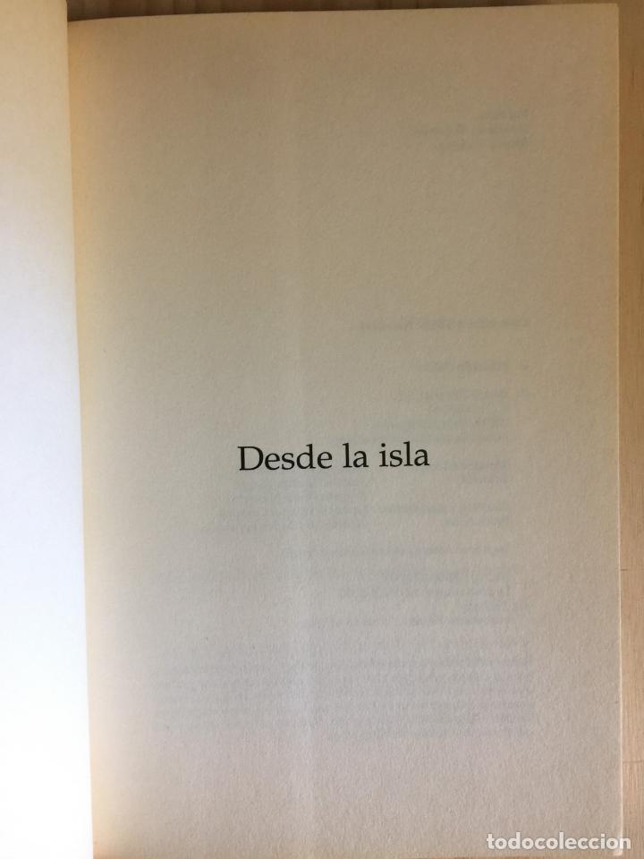 Libros de segunda mano: Desde la isla - Eduardo Calvo - Foto 5