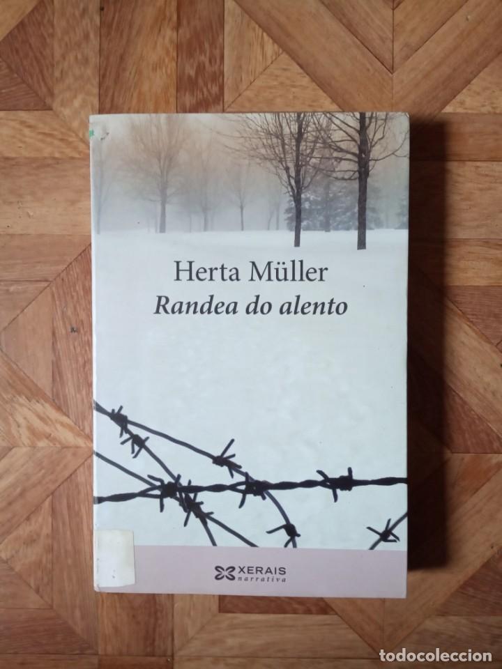 Libros de segunda mano: HERTA MULLER - RANDEA DO ALENTO - Foto 1