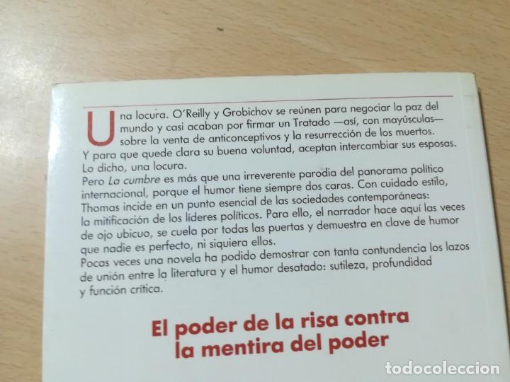 Libros de segunda mano: LA CUMBRE - D M THOMAS - EDICIONES B X+106 - Foto 3