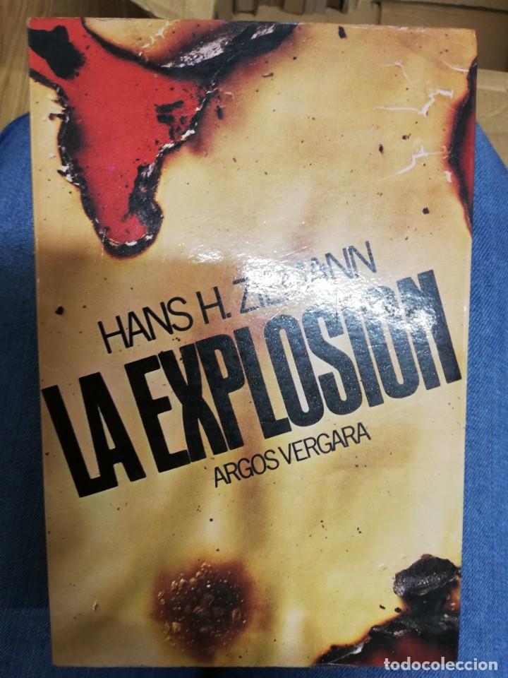 Libros de segunda mano: LA EXPLOSI&Oacute;N. HANS H. ZIEMANN. 1&ordf; EDICI&Oacute;N - Foto 1