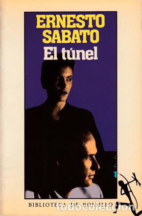 Libros de segunda mano: S&aacute;bato, Ernesto - El t&uacute;nel - Foto 1