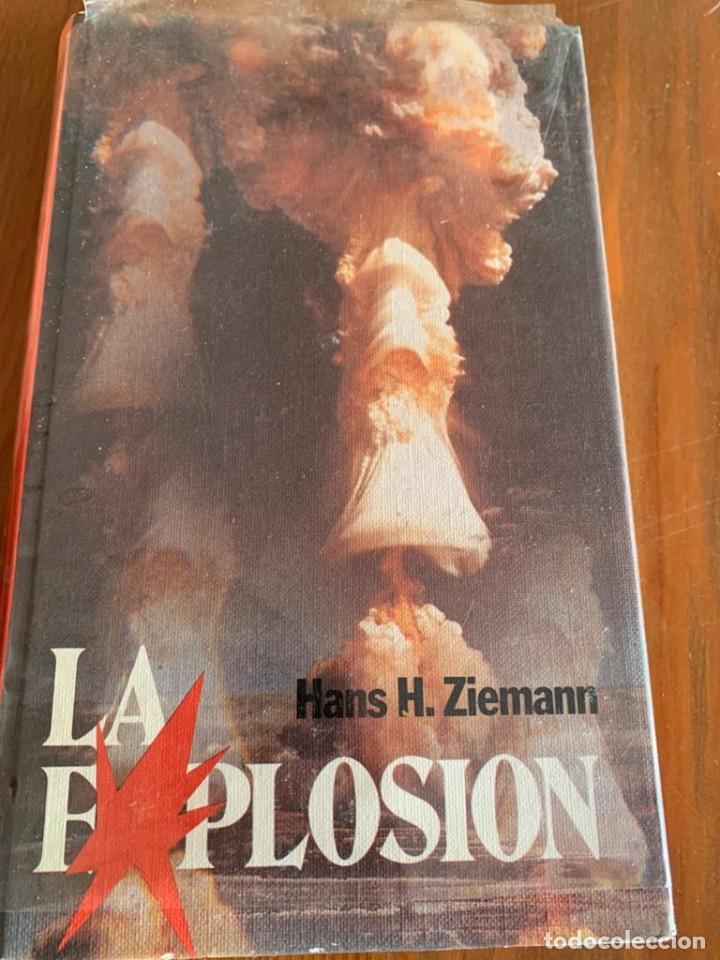 Libros de segunda mano: La explosi&oacute;n - Hans H.Ziemann - Foto 1