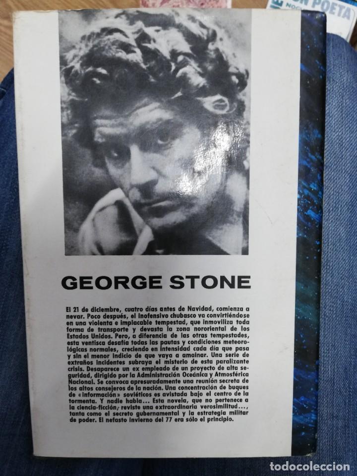 Libros de segunda mano: VENTISCA. GEORGE STONE. 1&ordf; EDICI&Oacute;N, 1978 - Foto 4