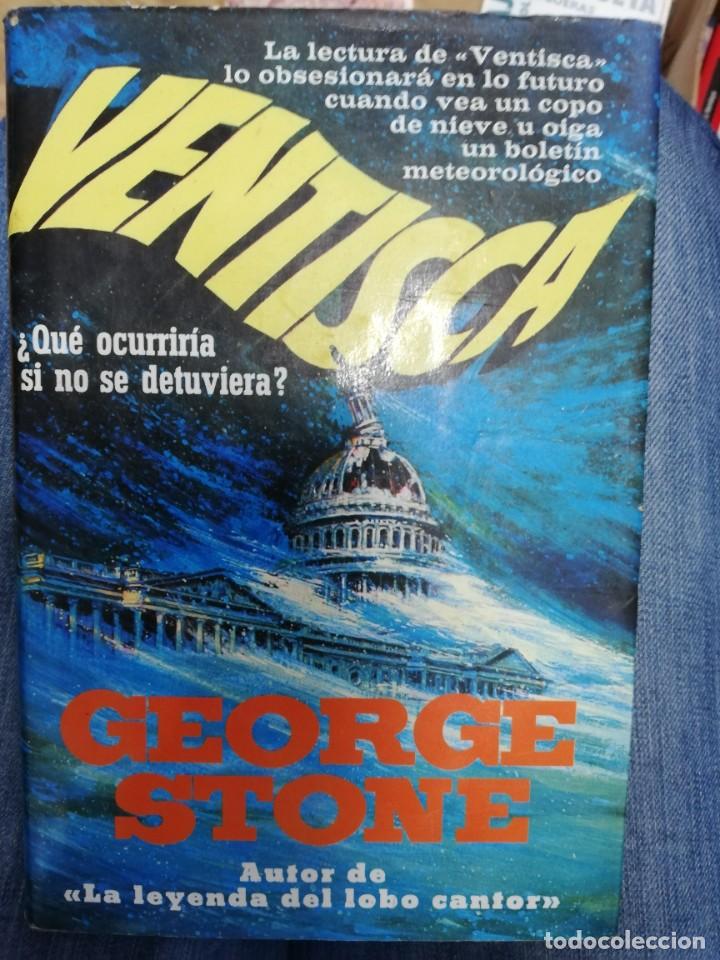Libros de segunda mano: VENTISCA. GEORGE STONE. 1&ordf; EDICI&Oacute;N, 1978 - Foto 1