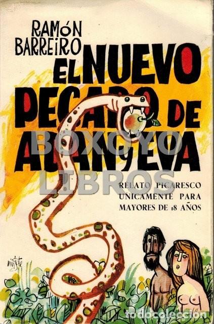 Libros de segunda mano: BARREIRO, Ram&oacute;n. El nuevo pecado de Ad&aacute;n y Eva