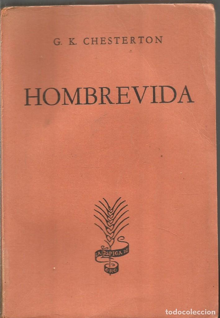 Libros de segunda mano: CHESTERTON. HOMBREVIDA - Foto 1