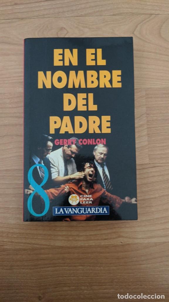 Libros de segunda mano: LIBRO EN EL NOMBRE DEL PADRE GERRY CONLON