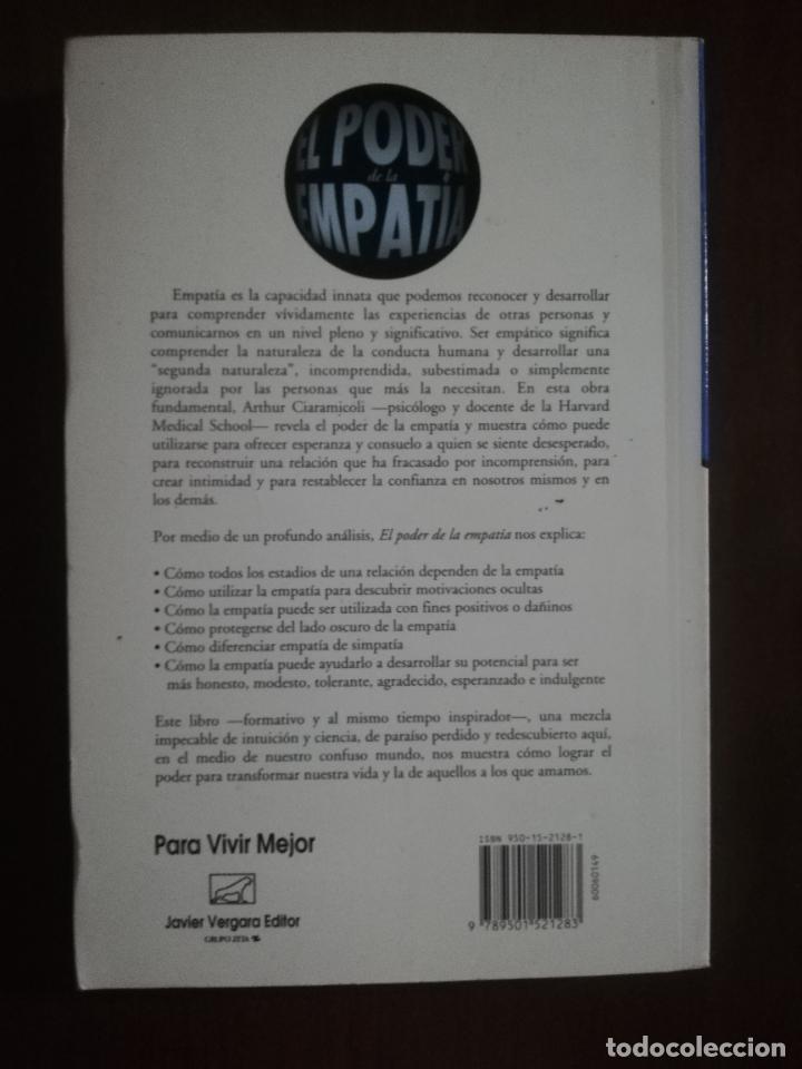 Libros de segunda mano: EL PODER DE LA EMPATIA. ARTHUR CIARAMICOLI. KATHERINE KETCHAM. VERGARA. 2000. - Foto 3
