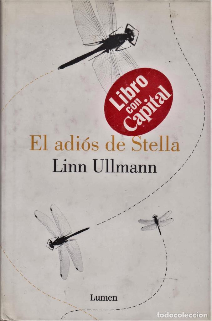 Libros de segunda mano: El adi&oacute;s de Stella / ULLMANN, Linn - Foto 1
