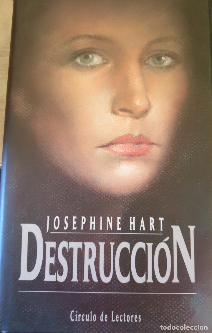 Libros de segunda mano: DESTRUCCION. - HART, Josephine. - Foto 1