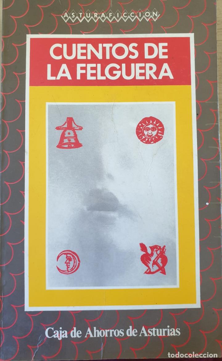 Libros de segunda mano: CUENTOS DE LA FELGUERA. - - Foto 1