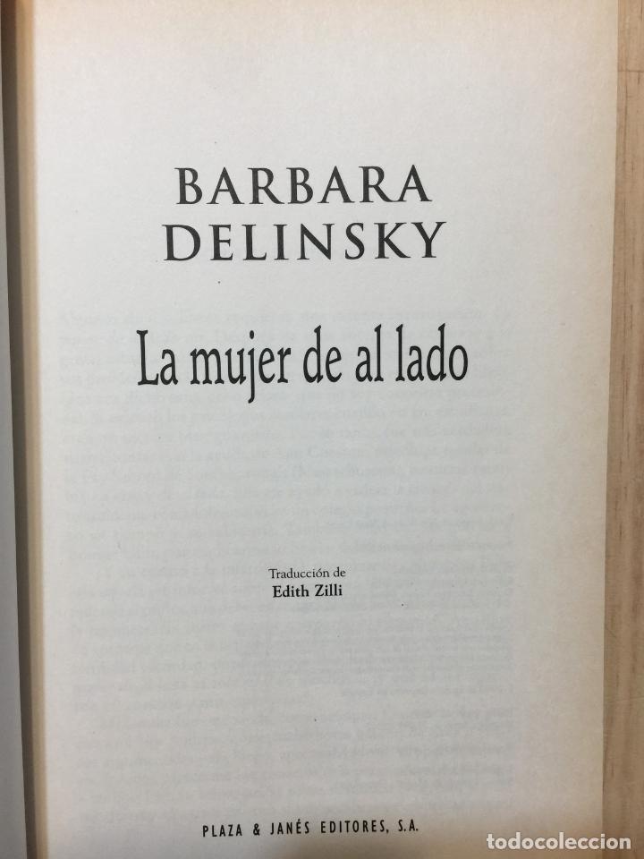 Libros de segunda mano: La mujer de al lado - Barbara Delinsky - Foto 5