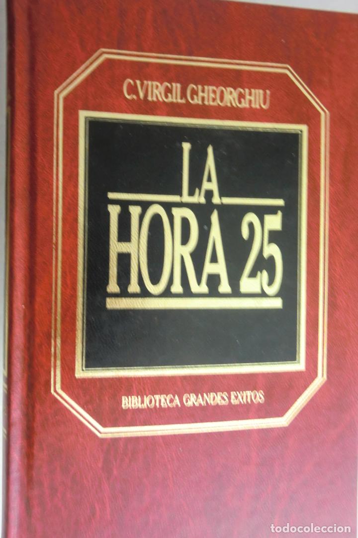 Libros de segunda mano: LA HORA 25. C. VIRGIL GHEORGHIU. BIBLIOTECA GRANDES EXITOS ORBIS.