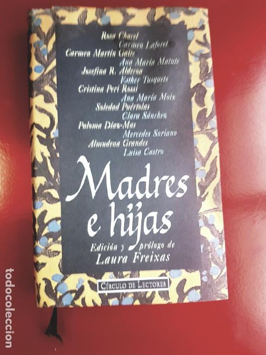 Gebrauchte B&uuml;cher: LIBRO-MADRES E HIJAS-CIRCULO DE LECTORES-SOBRECUBIERTA-VER FOTOS