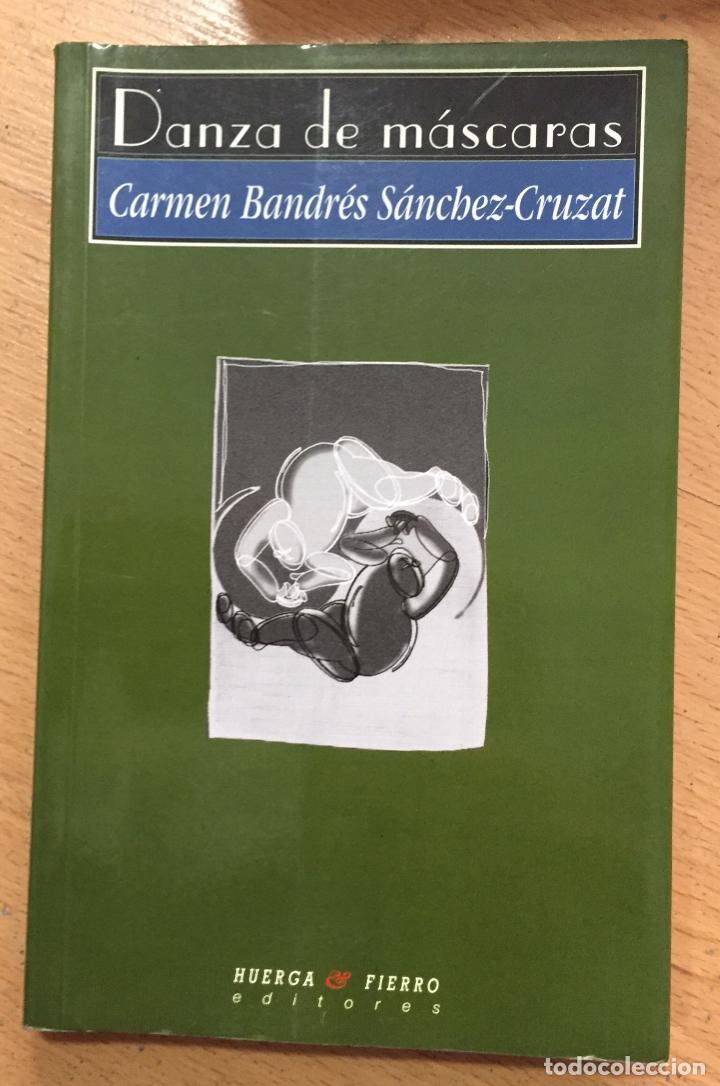 Livres d'occasion: DANZA DE MASCARAS, Carmen Bandres Sanchez Cruzat