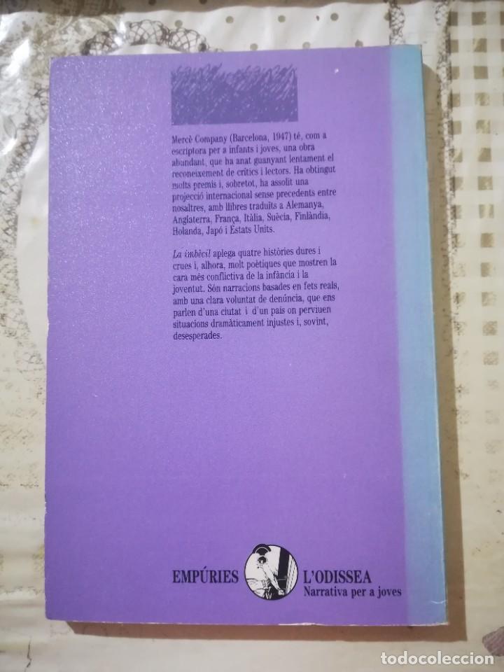 Libros de segunda mano: La imb&egrave;cil - Merc&egrave; Company - en catal&agrave; - Foto 2