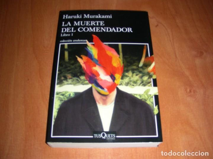 Libros de segunda mano: MURAKAMI, HARUKI. LA MUERTE DEL COMENDADOR LIBRO I. - Foto 1