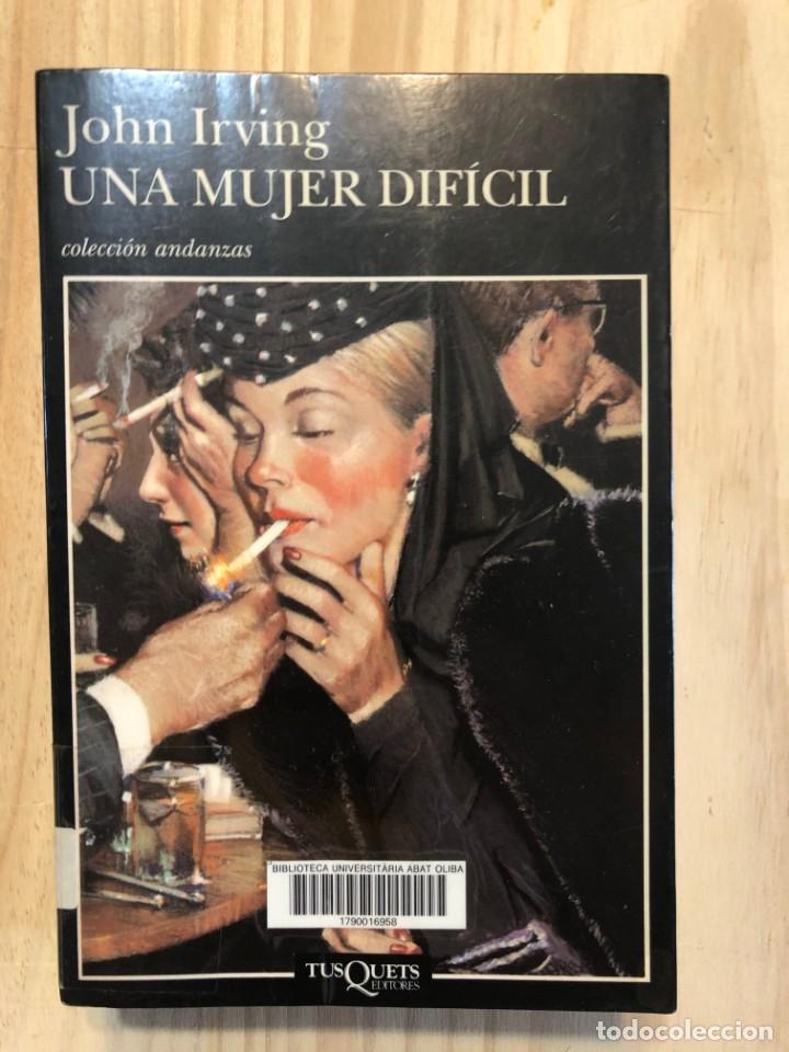 Libros de segunda mano: Una mujer dif&iacute;cil - John Irving - Foto 1