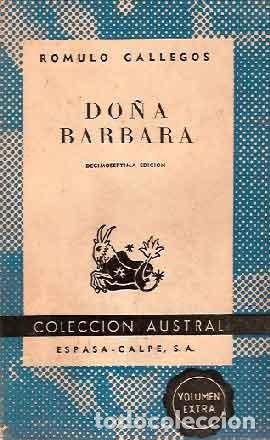 Libros de segunda mano: Gallegos, R&oacute;mulo - Do&ntilde;a B&aacute;rbara - Foto 1