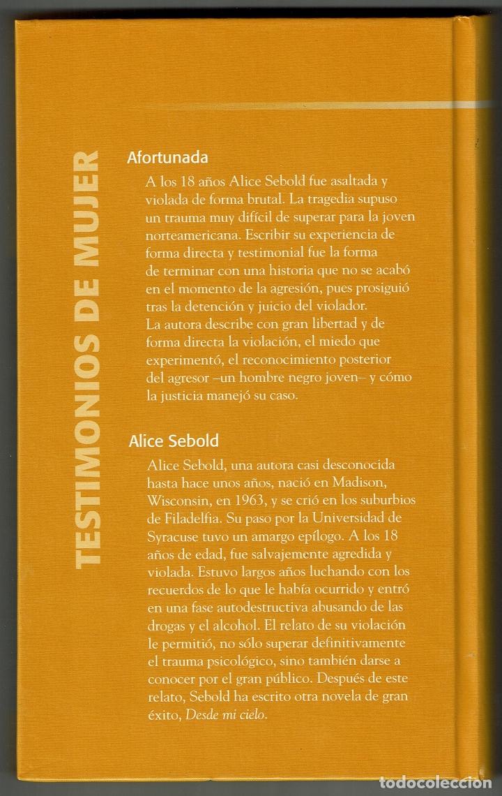 Libros de segunda mano: AFORTUNADA - ALICE SEBOLD - Testimonios de mujer - - Foto 2