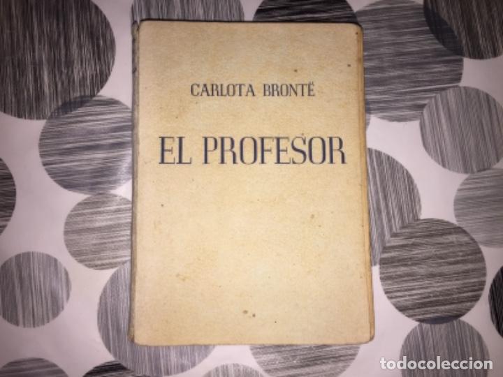 Libros de segunda mano: El profesor. Carlota Bront&euml; - Foto 1
