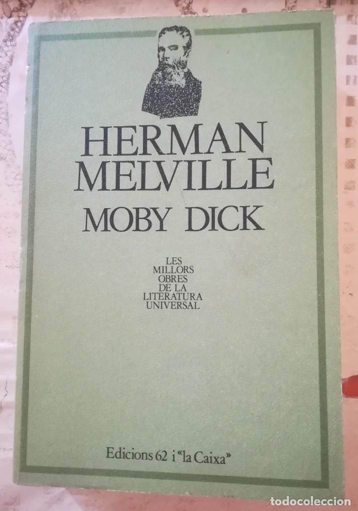 Libros de segunda mano: Moby Dick - Herman Melville - en catal&agrave; - Foto 1