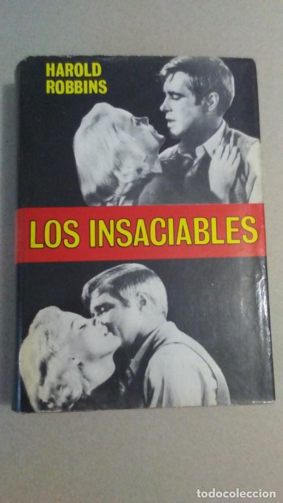 Libros de segunda mano: LOS INSACIABLES - HAROLD ROBBINS - Foto 1