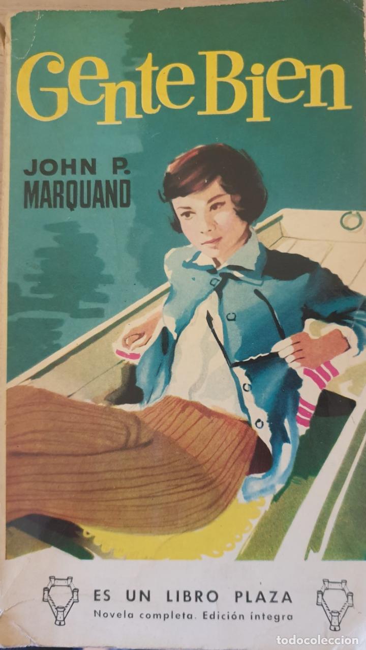 Libros de segunda mano: GENTE BIEN. - MARQUAND, John P. - Foto 1