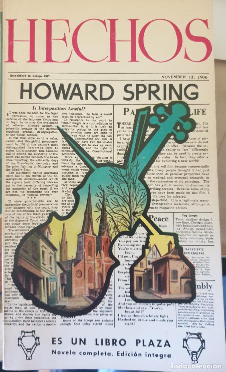 Libros de segunda mano: HECHOS. - SPRING, Howard. - Foto 1