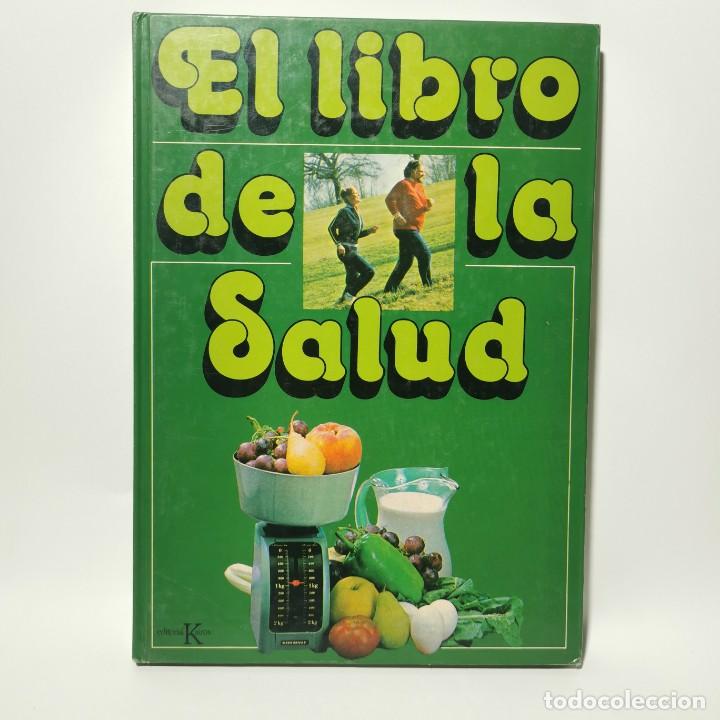 Libros de segunda mano: LIBRO - EL LIBRO DE LA SALUD - EDITORIAL KAIR&Oacute;S / 2497 - Foto 1