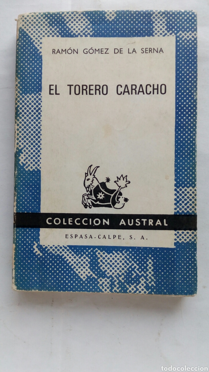 Libros de segunda mano: El torero Caracho. Ram&oacute;n G&oacute;mez de la Serna. - Foto 1