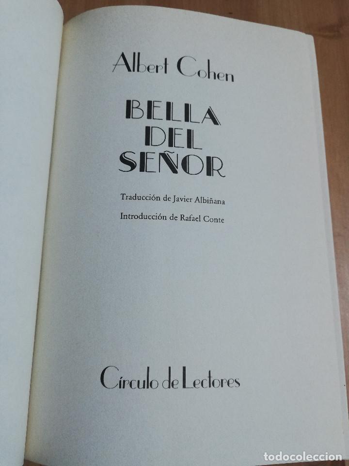 Libros de segunda mano: BELLA DEL SE&Ntilde;OR (ALBERT COHEN) - Foto 2