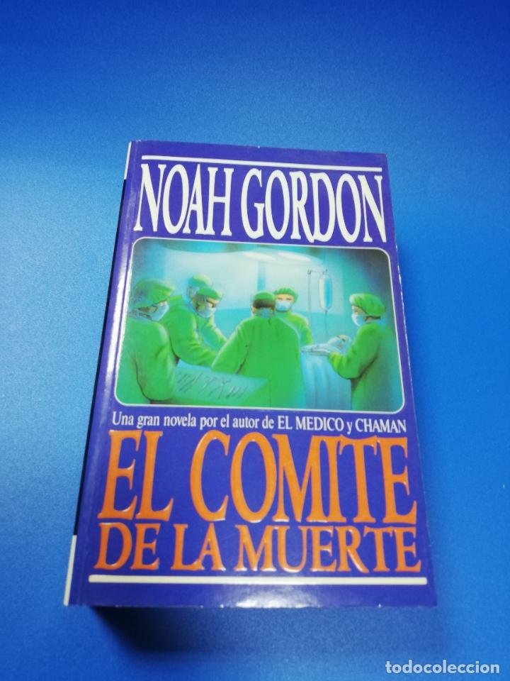Libros de segunda mano: EL COMITE DE LA MUERTE. NOAH GORDON. EDICIONES B. 1994. - Foto 1