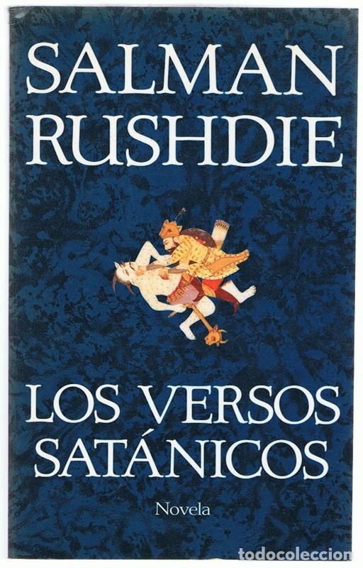 Libros de segunda mano: LOS VERSOS SAT&Aacute;NICOS SALMAN RUSHDIE - Foto 1