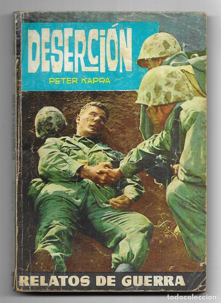 Livres d'occasion: Deserci&oacute;n. Col. Relatos de Guerra. N&ordm;-265 Kapra, Peter.