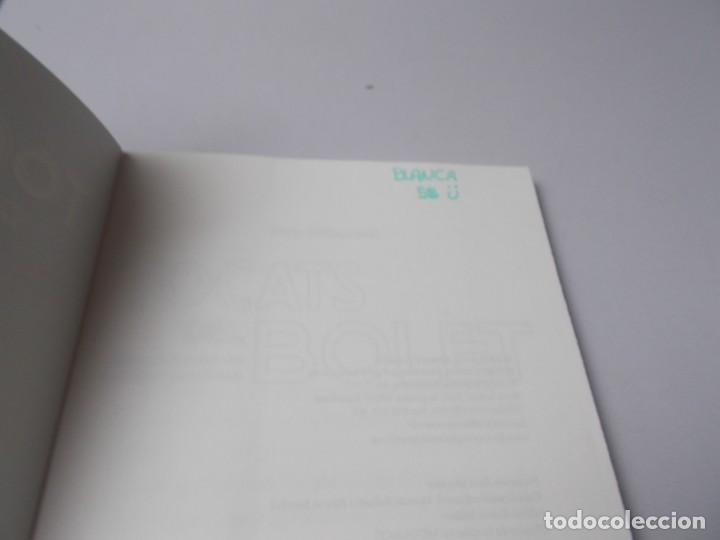 Libros de segunda mano: TOCATS DEL BOLET Pep Albanell - Foto 3