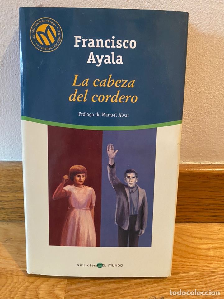 Libros de segunda mano: Francisco Ayala La cabeza del cordero - Foto 1