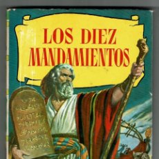 Libros de segunda mano: LOS DIEZ MANDAMIENTOS - EDITORIAL . BRUGUERA COLECCION HISTORIAS -NUMERO 115. Lote 223719472