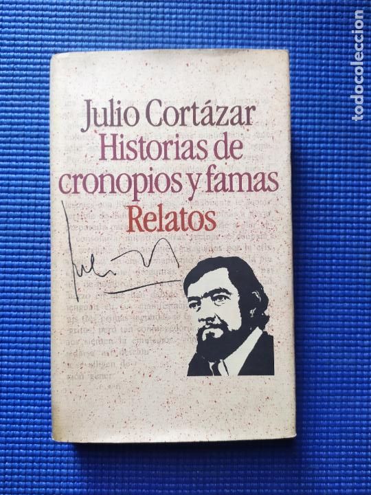 Libros de segunda mano: HISTORIAS DE CRONOPIOS Y FAMAS RELATOS JULIO CORTAZAR