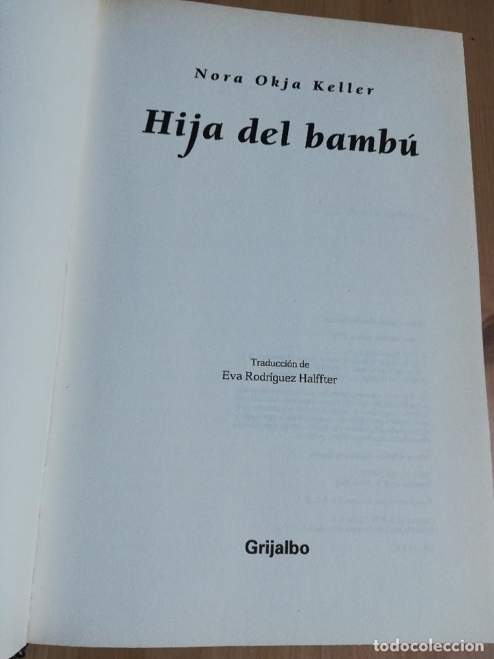 Libros de segunda mano: HIJA DEL BAMB&Uacute; (NORA OKJA KELLER) - Foto 2