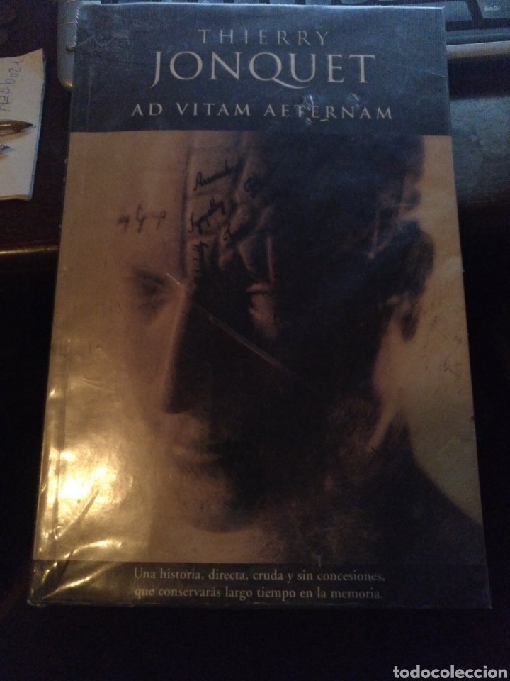 Libros de segunda mano: Thierry Jonquet. Ad vitam aeternam.. ediciones B 2004 - Foto 1