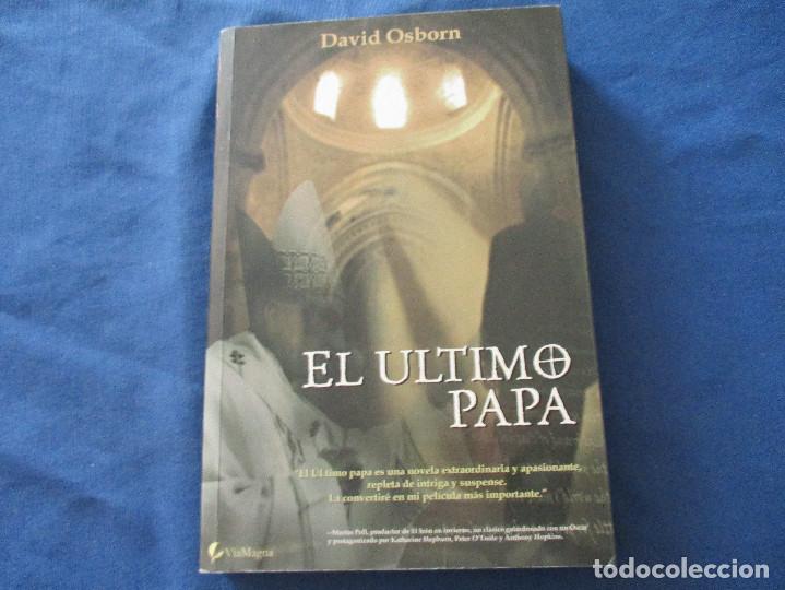 Libros de segunda mano: EL &Uacute;LTIMO PAPA / DAVID OSBORN - Foto 2