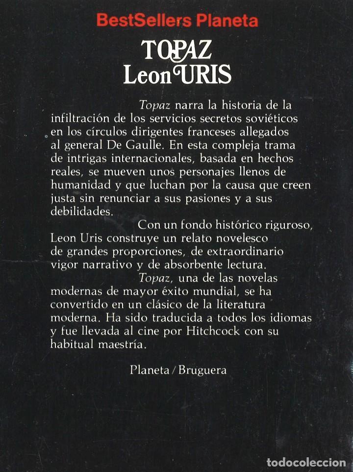 Libros de segunda mano: Topaz. Leon Uris. 1984 - Foto 2