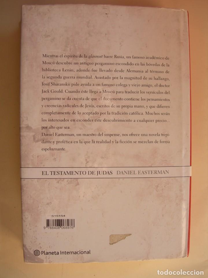Libros de segunda mano: EL TESTAMENTO DE JUDAS / DANIEL EASTERMAN NOVELA - Foto 2