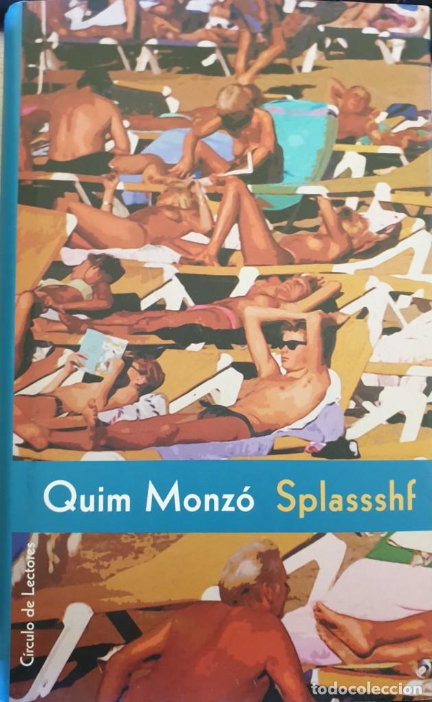 Libros de segunda mano: SPLASSSHF - QUIM MONZ&Oacute; - Foto 1