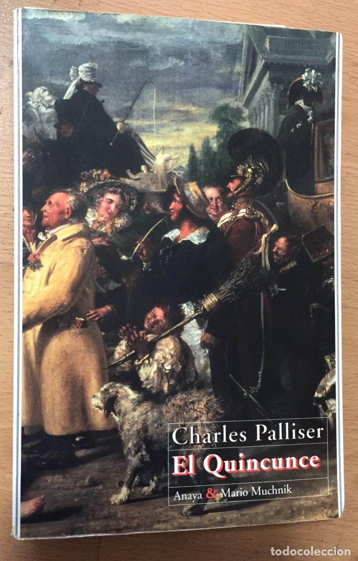 Libros de segunda mano: EL QUINCUNCE Charles Palliser - Foto 1