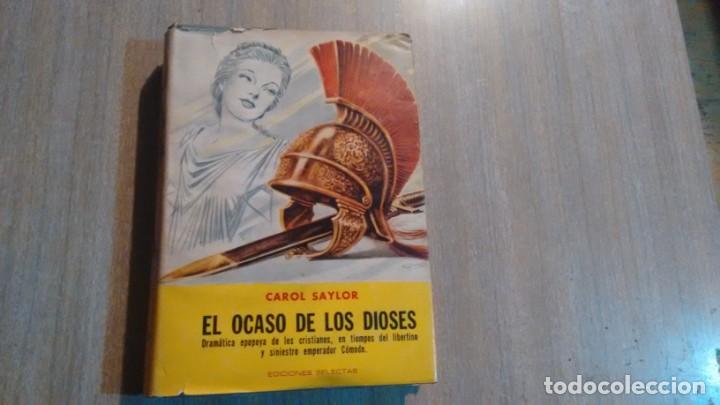 Libros de segunda mano: EL OCASO DE LOS DIOSES - CAROL SAYLOR - - Foto 1