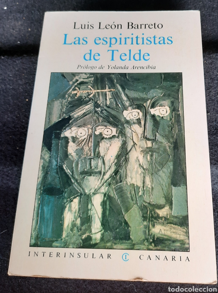 Libros de segunda mano: Las espiritistas de Telde - Luis Le&oacute;n B. - Foto 1