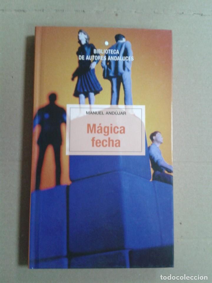 Libros de segunda mano: M&Aacute;GICA FLECHA. MANUEL AND&Uacute;JAR* - Foto 1
